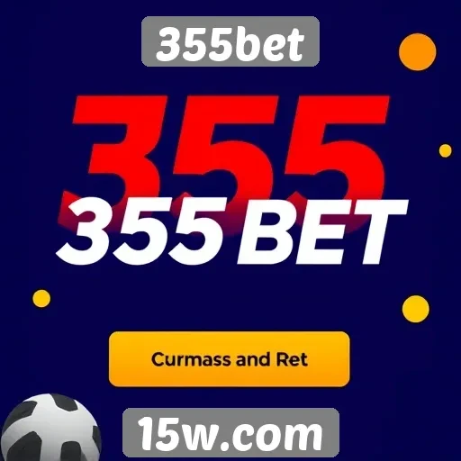 Como a 355bet se destaca no mercado de apostas